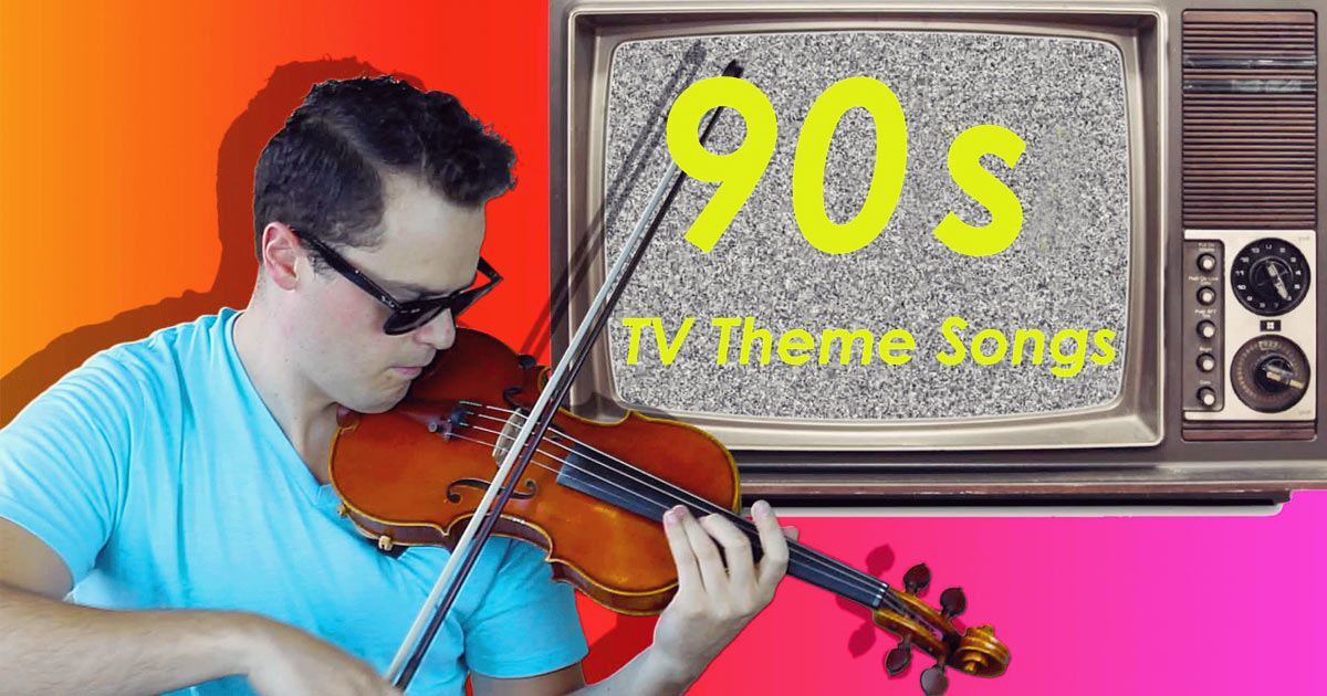 delightful-violin-mashup-includes-all-your-favorite-90s-tv-theme-songs